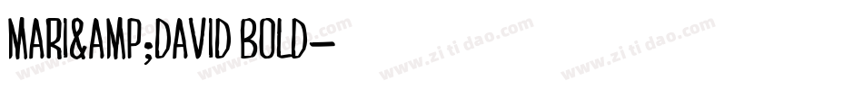 MARI&DAVID BOLD字体转换